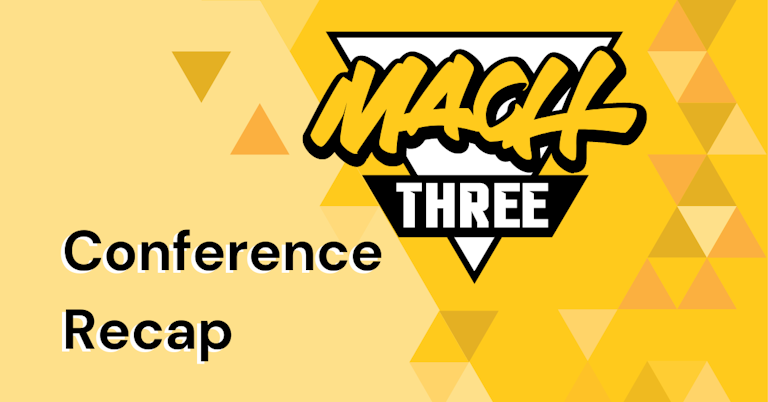 Recap of MACH THREE Conference in New York