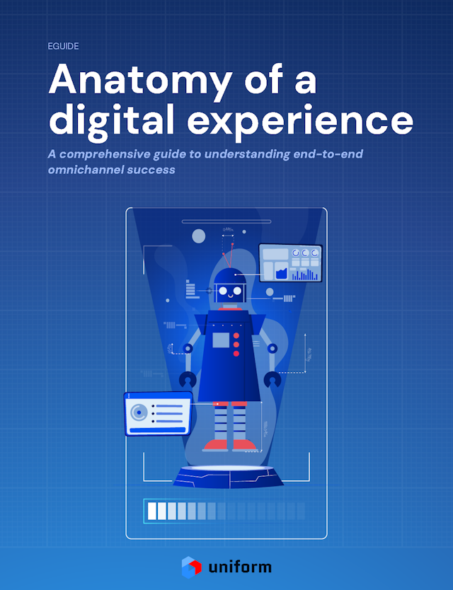 Anatomy of a digital experience